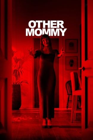 Filmplakat: OTHER MOMMY